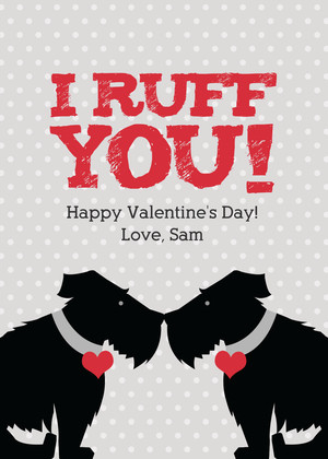 Valentine's Day Cards - I Ruff You by Mixbook