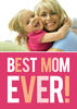 Best Mom Ever!