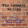 The Animals We Like - Education Photo Book