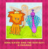 King David and the Rich Boy:  A Parable - Education Photo Book