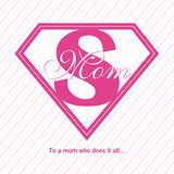 Mother's Day Cards - Super Mom