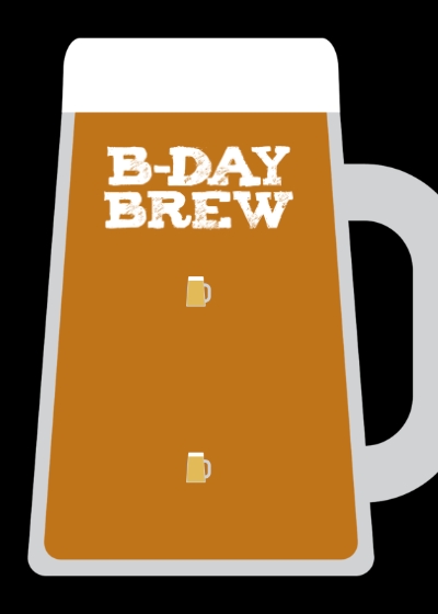 B-day Brew