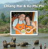 Chiang Mai & Ko Phi Phi - Travel Photo Book