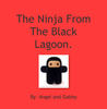 The Ninja From The Black Lagoon - Education Photo Book